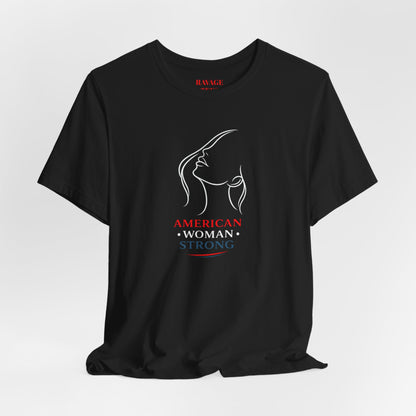 American Woman Strong T‑Shirt