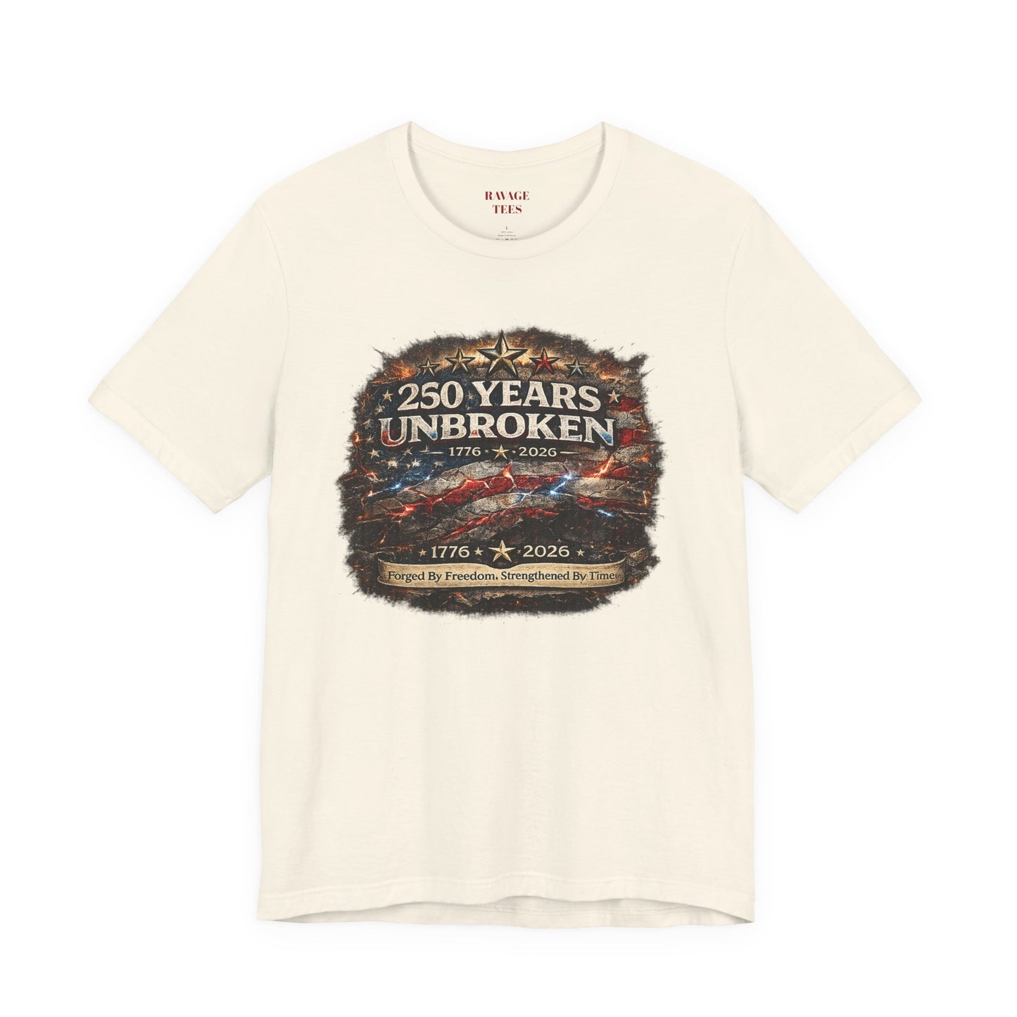 250 Years Unbroken Tee — 1776–2026