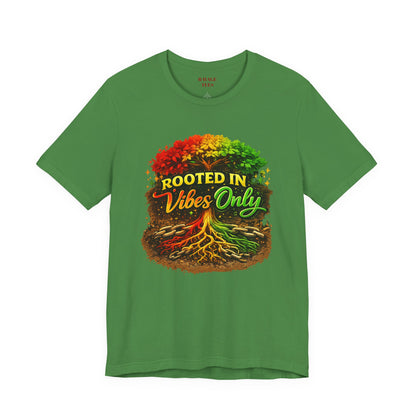 Rooted in Vibes Only Reggae Tee