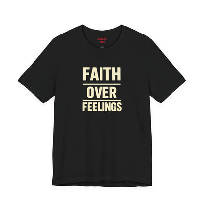 Faith Over Feelings Tee - Inspiring Unisex Short Sleeve Shirt for Everyday Comfort, Motivational Gift, Casual Wear, Spiritual Apparel, [...]