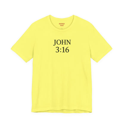 **JOHN 3:16 Faith-Inspired Unisex Tee – Christian Scripture T-Shirt, Religious Apparel, Inspirational Gift, Bible Verse Faith Shirt**