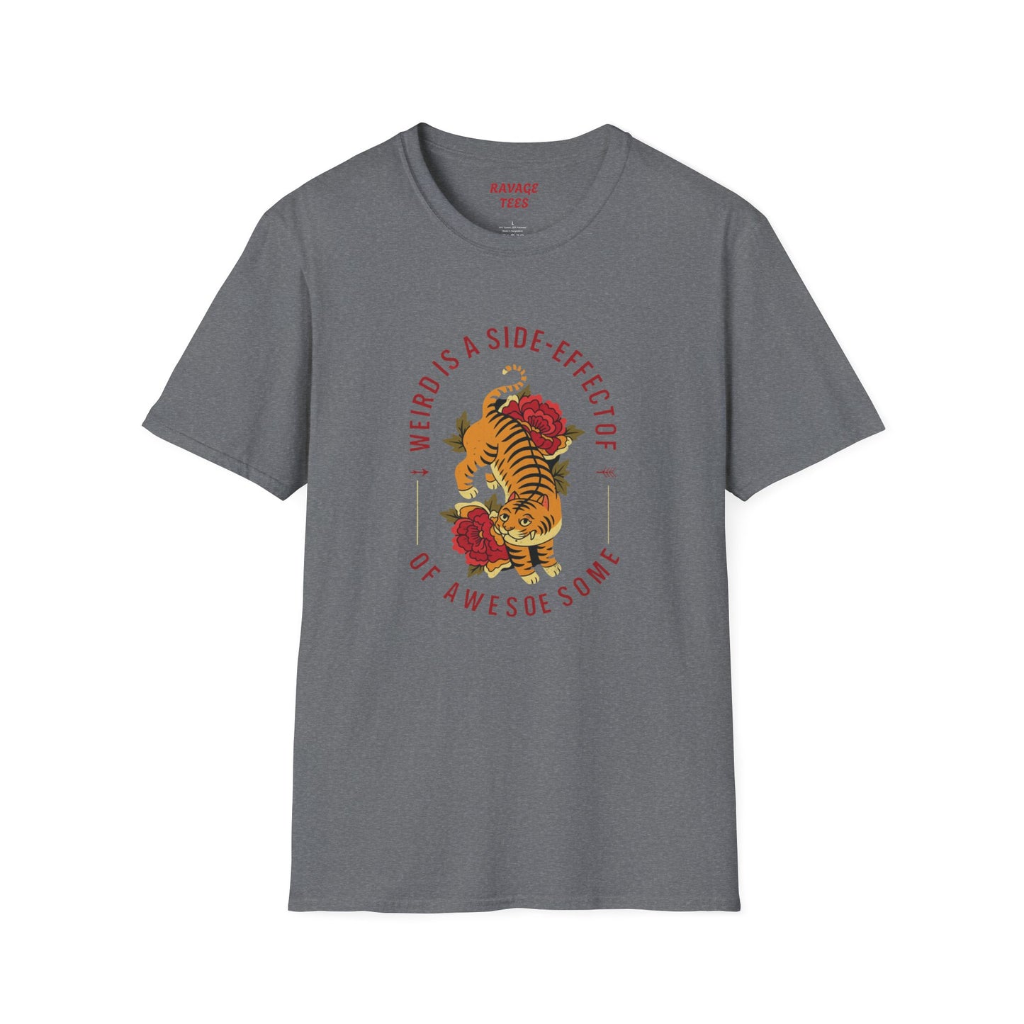 Weird is a Side Effect of Awesome Side Effect Unisex Soft Style T-Shirt