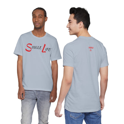 Fun & Playful Single Life Tee