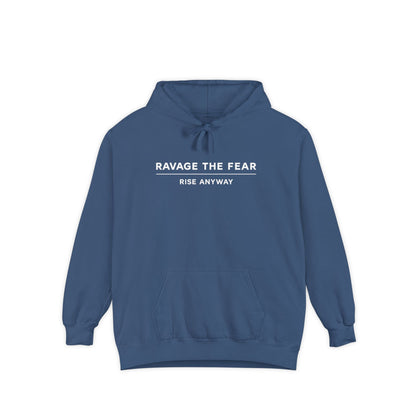 Ravage The Fear Hoodie — "Rise Anyway" Motivational Pullover