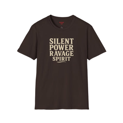 "Silent Power" Ravage Spirit Unisex T-Shirt | Motivational Tee