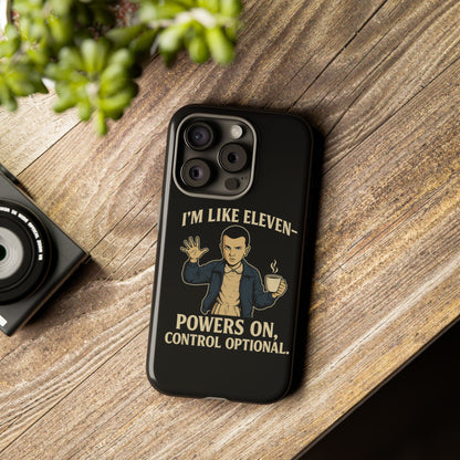 Eleven Powers Phone Case | Funny Stranger Things