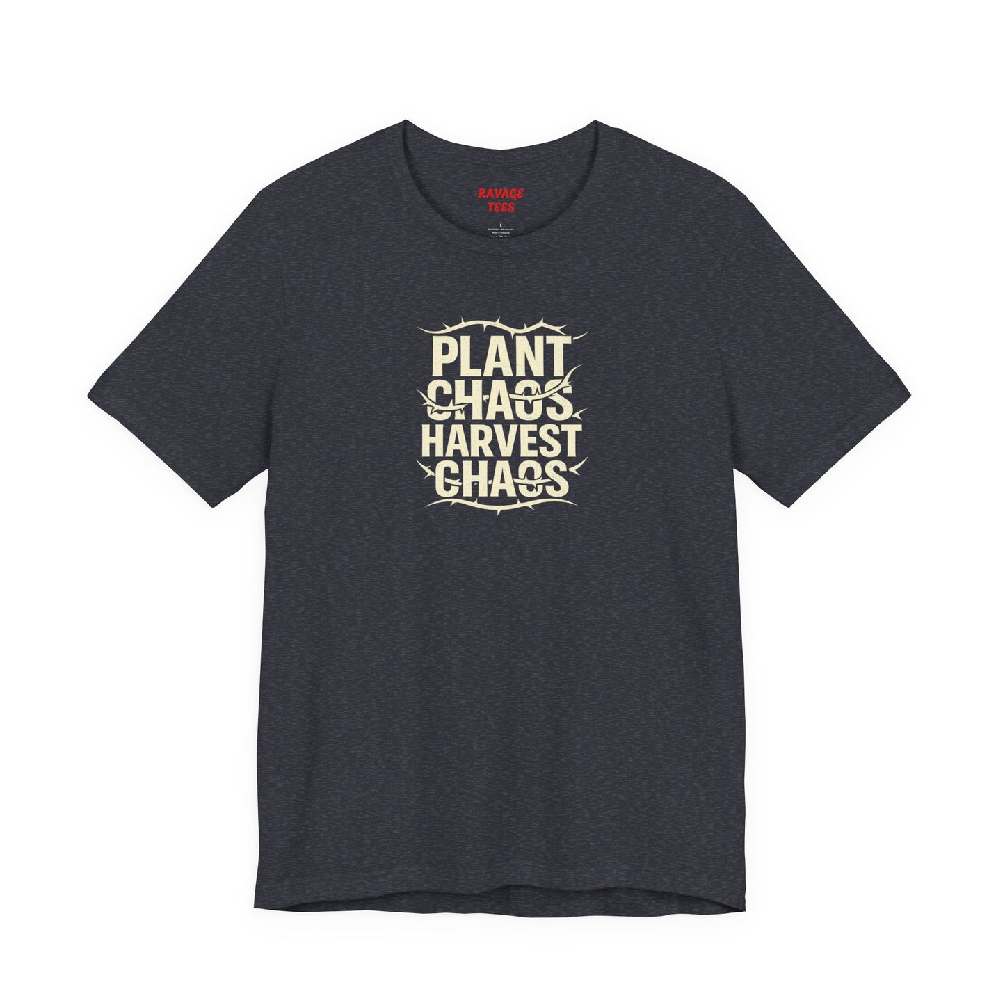 Plant Chaos Harvest Chaos Tee