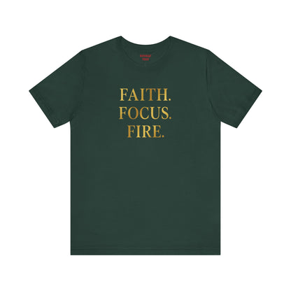 Faith Focus Fire T-Shirt | Inspirational Christian Tee