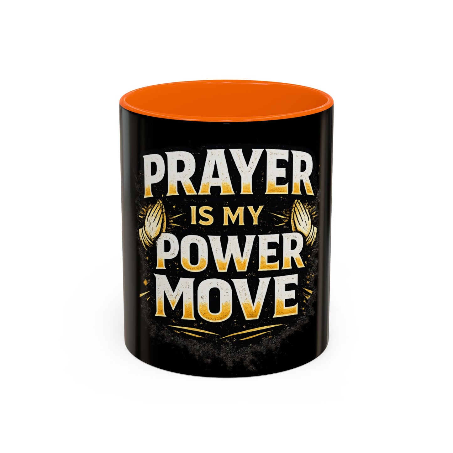 Prayer Is My Power Move Coffee Mug — Christian Faith 11/15oz Accent Mug