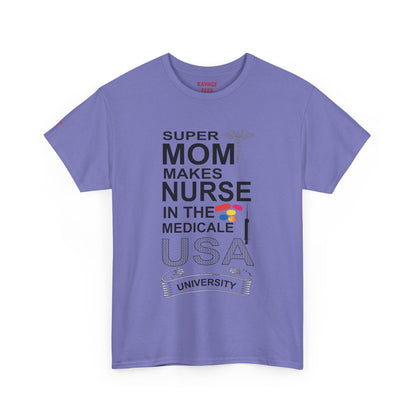 Super Mom Nurse Tee, Unisex Cotton T-Shirt for Nurses, Gift for Medical Professionals, Medical Field Apparel