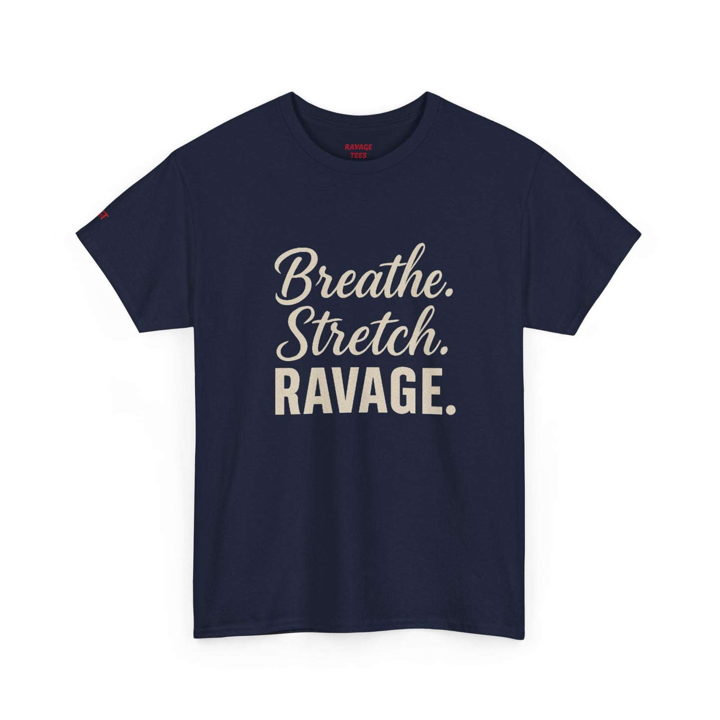 RAVAGE Breathe Stretch Ravage