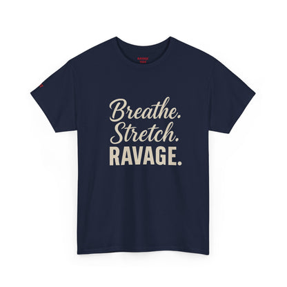 RAVAGE Breathe Stretch Ravage