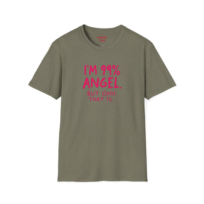 99% Angel Humorous Angel T-Shirt for all occasions,
