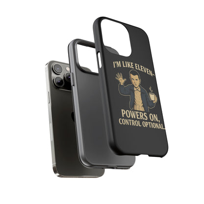 Eleven Powers Phone Case | Funny Stranger Things