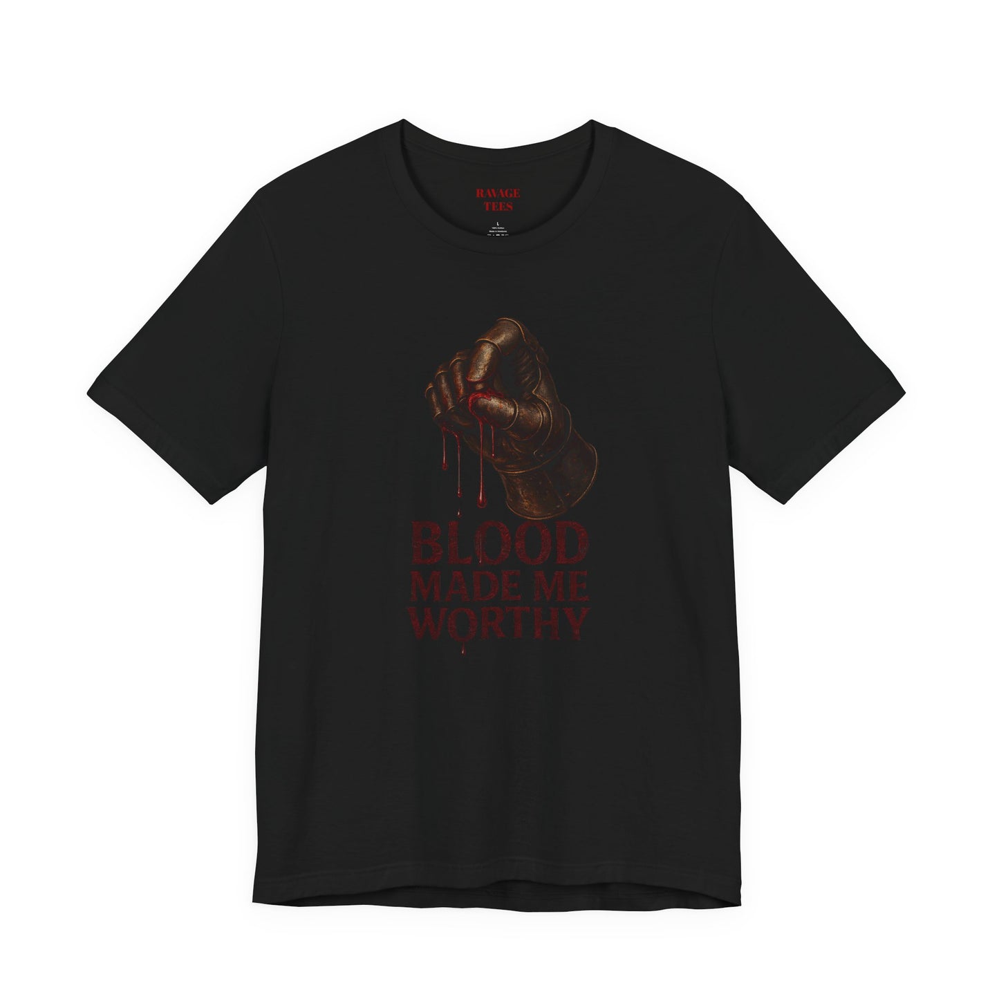 Blood Made Me Worthy T‑Shirt — Graphic Fist Design, Bold Faith & Empowerment Tee