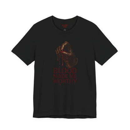 Blood Made Me Worthy T‑Shirt — Graphic Fist Design, Bold Faith & Empowerment Tee