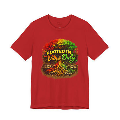 Rooted in Vibes Only Reggae Tee