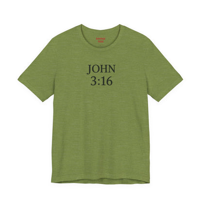 **JOHN 3:16 Faith-Inspired Unisex Tee – Christian Scripture T-Shirt, Religious Apparel, Inspirational Gift, Bible Verse Faith Shirt**