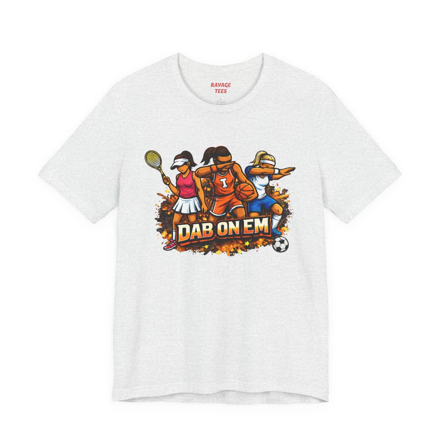 DAB ON EM  Tee