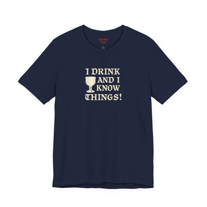 Ravage Funny Drinking Quotes Tee | Unisex Alcohol Humor T-Shirt