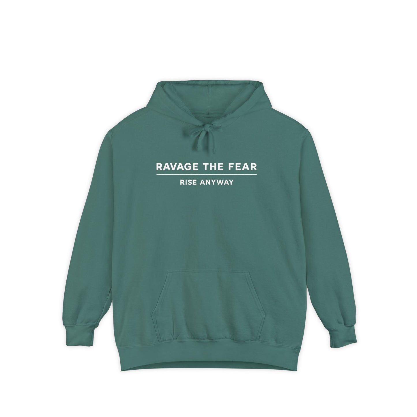 Ravage The Fear Hoodie — "Rise Anyway" Motivational Pullover
