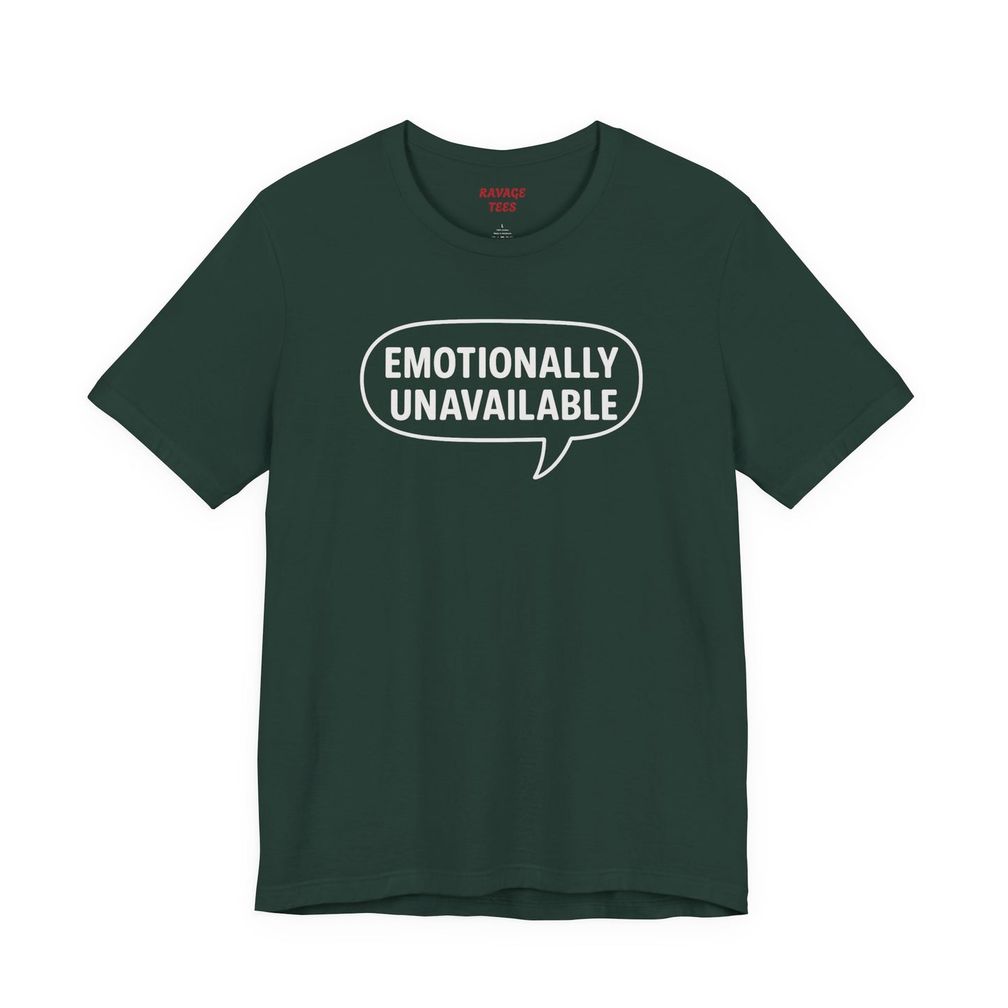 Emotionally Unavailable Unisex T-Shirt – Funny Graphic Tee, Trendy Minimalist Statement Shirt for Men & Women