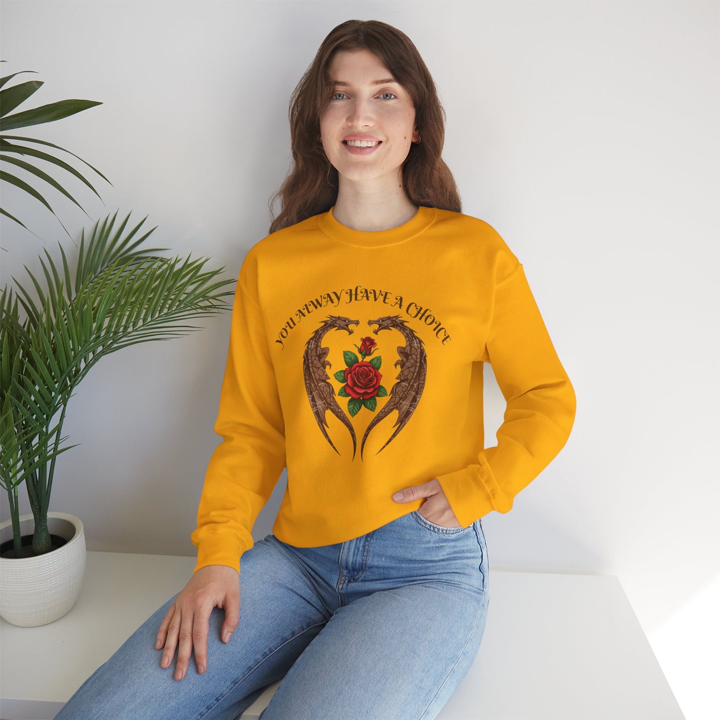 Dragon-Sweatshirt YOU ALWAYS HAVE A CHOICE