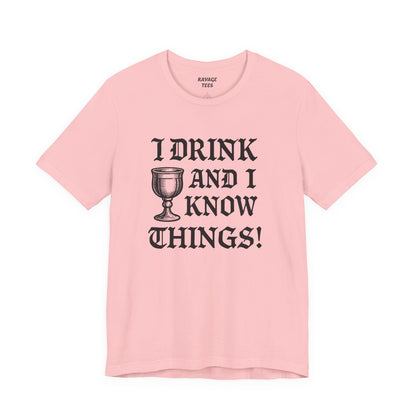 Funny Drinking Quotes Tee | Unisex Party T-Shirt | Alcohol Humor