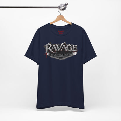 “RAVAGE The Original Instinct”