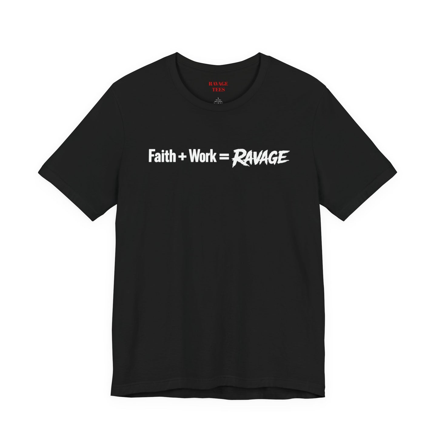 Faith Work Ravage T-Shirt