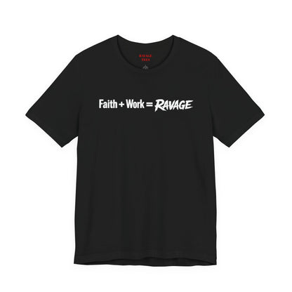 Faith Work Ravage T-Shirt