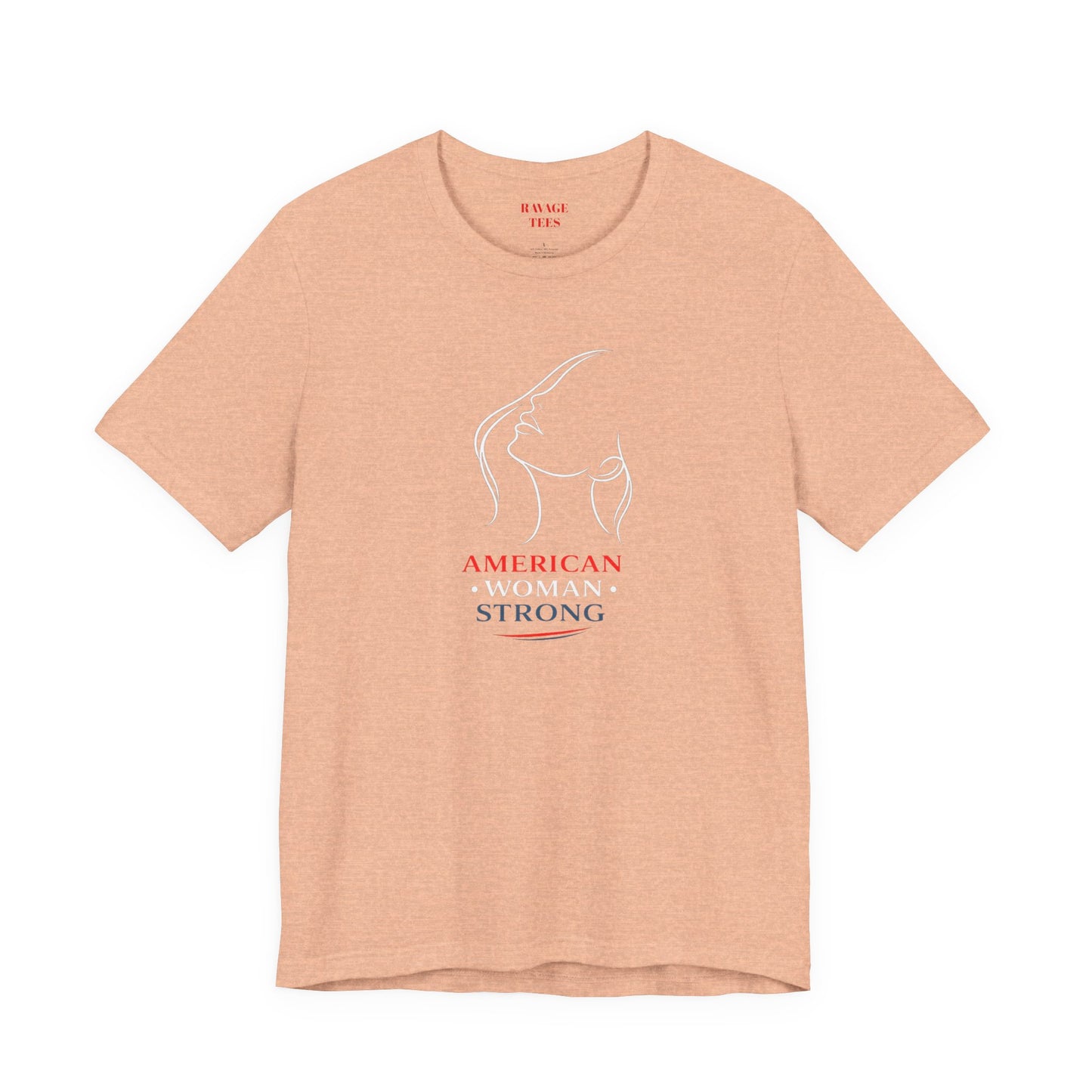 American Woman Strong T‑Shirt