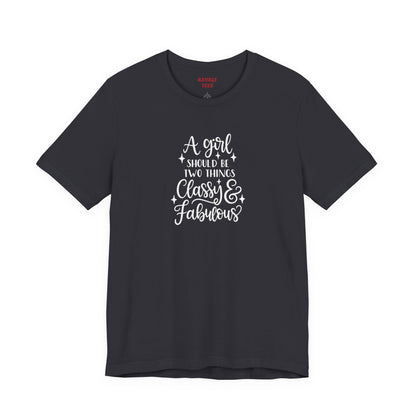 "Classy & Fabulous" Graphic Tee | Women's Fashion T-Shirt
