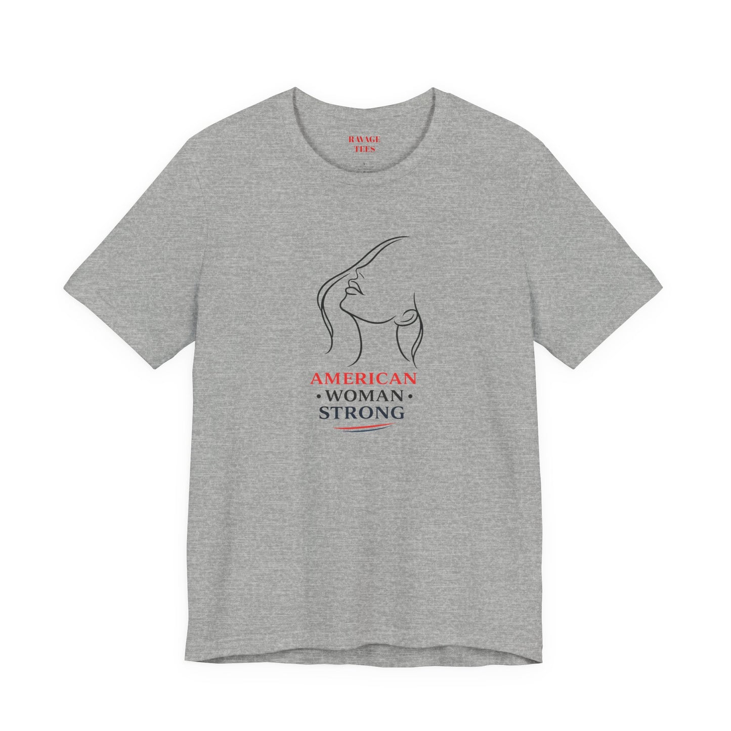 American Woman Strong T‑Shirt