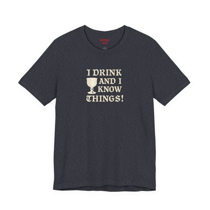 Ravage Funny Drinking Quotes Tee | Unisex Alcohol Humor T-Shirt