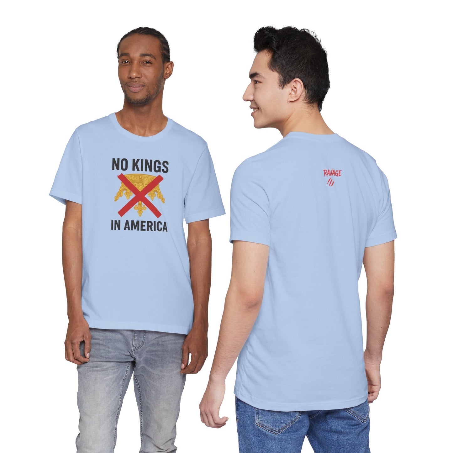 NO KINGS Revolutionary Statement Tee – Unisex Protest Shirt for Freedom, Equality & Independence Day Casual Wear