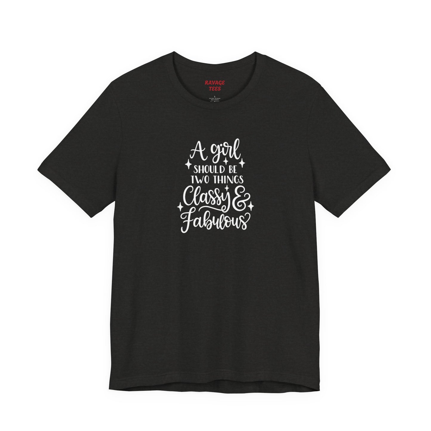 "Classy & Fabulous" Graphic Tee | Women's Fashion T-Shirt