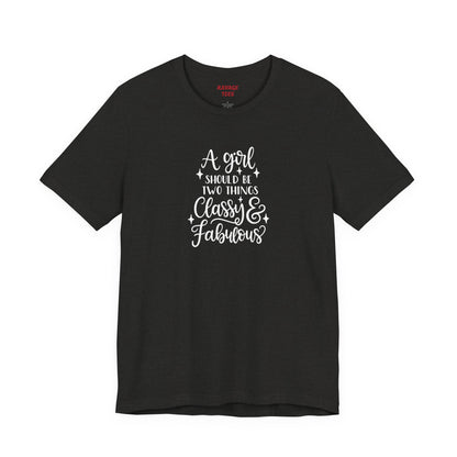 "Classy & Fabulous" Graphic Tee | Women's Fashion T-Shirt