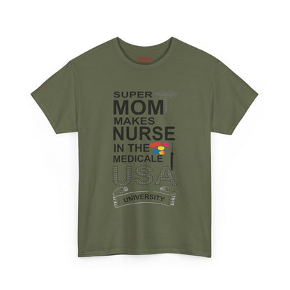 Super Mom Nurse Tee, Unisex Cotton T-Shirt for Nurses, Gift for Medical Professionals, Medical Field Apparel
