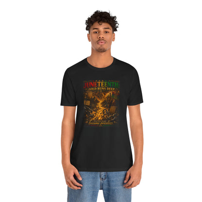 Juneteenth 'Gold Runs Deep' T-Shirt