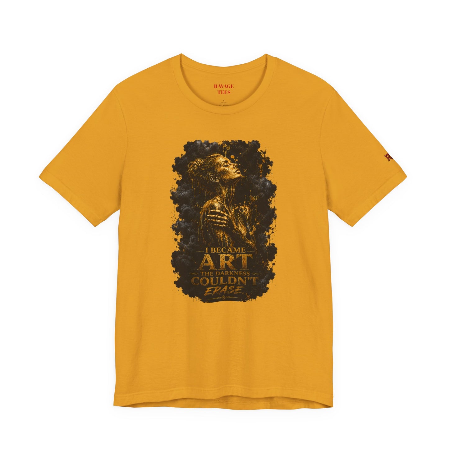 I Became The Art The Darkness Couldn't Erase Tee