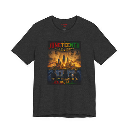 Juneteenth "The Blueprint" – They Dreamed It, We Built It