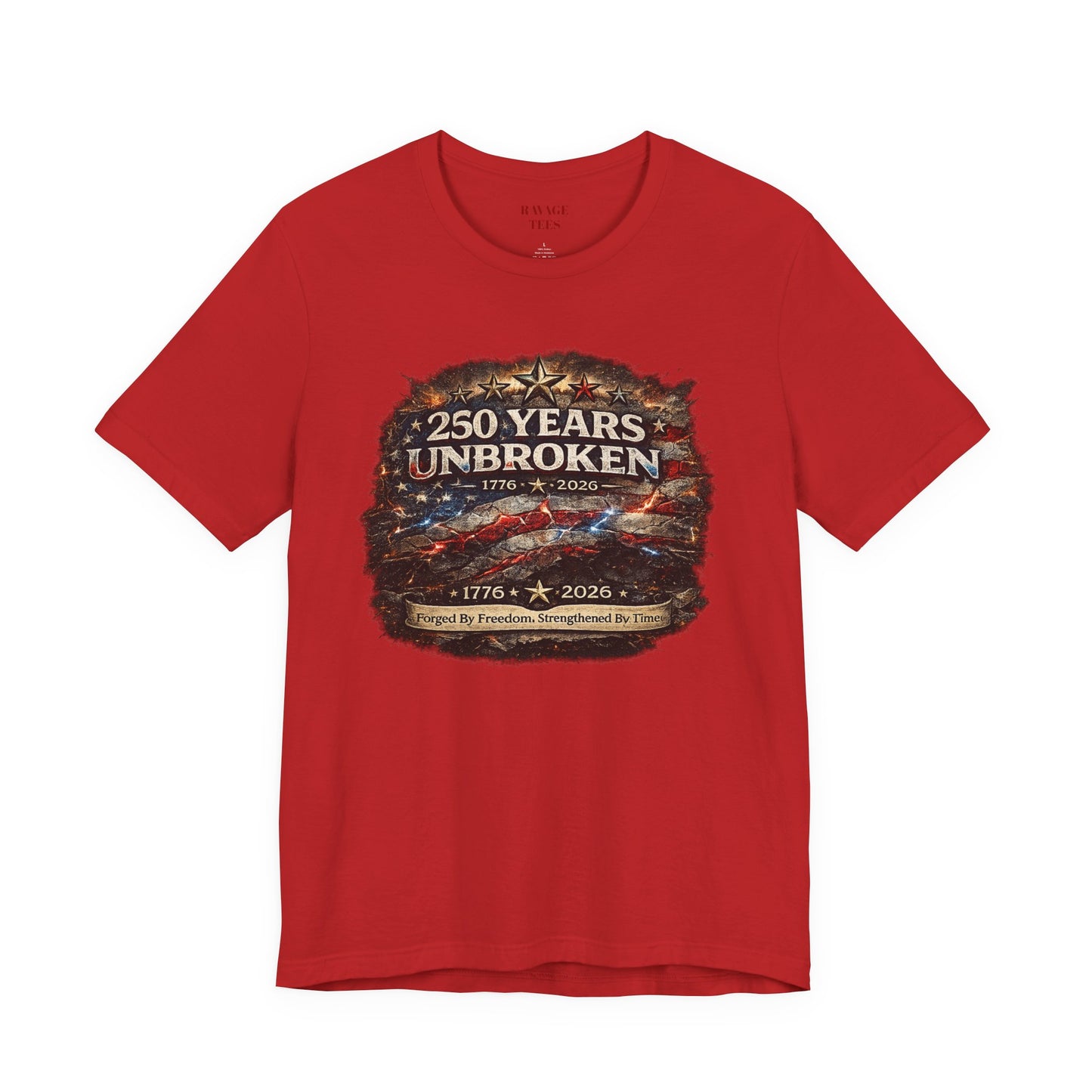 250 Years Unbroken Tee — 1776–2026