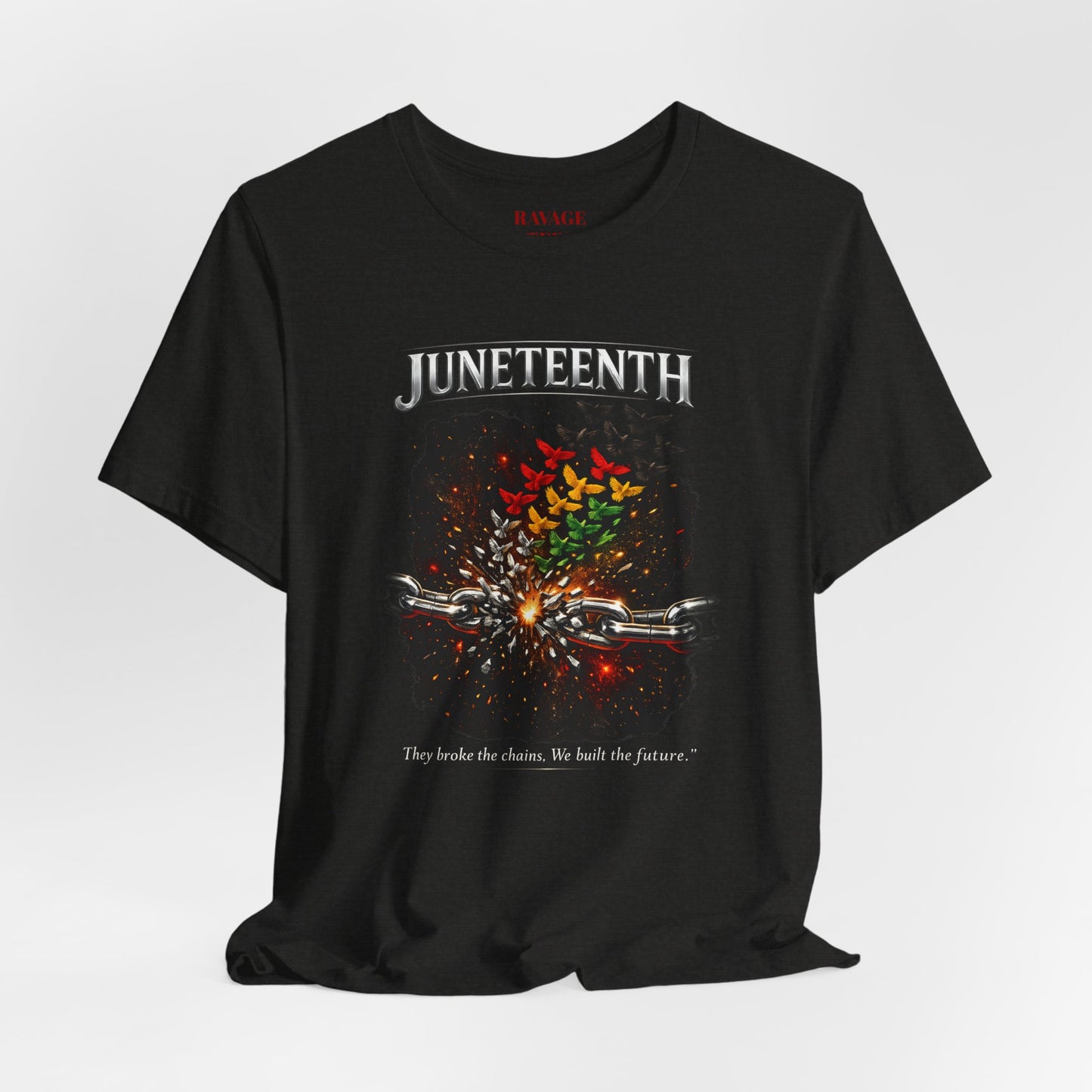 Juneteenth 'They Broke the Chains, We Built the Future' Graphic Tee