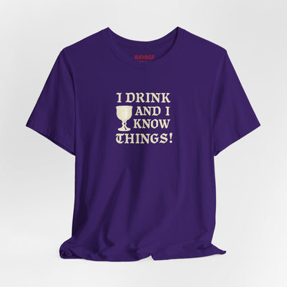 Ravage Funny Drinking Quotes Tee | Unisex Alcohol Humor T-Shirt