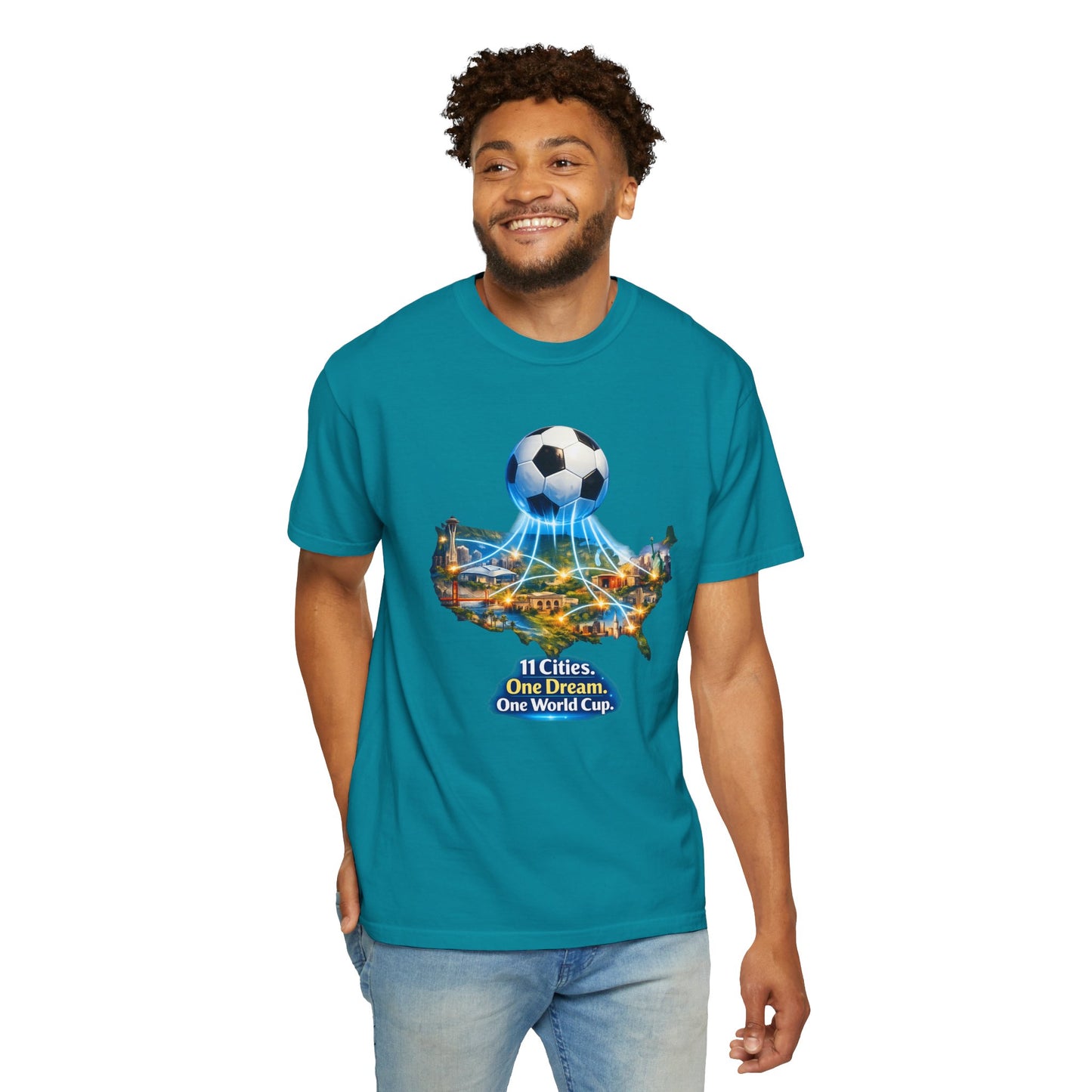 World Cup 2026 T-Shirt — "11 Cities. One Dream. One World Cup."