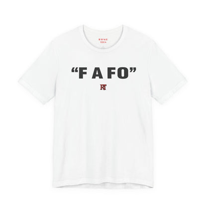 FAFO Graphic Tee
