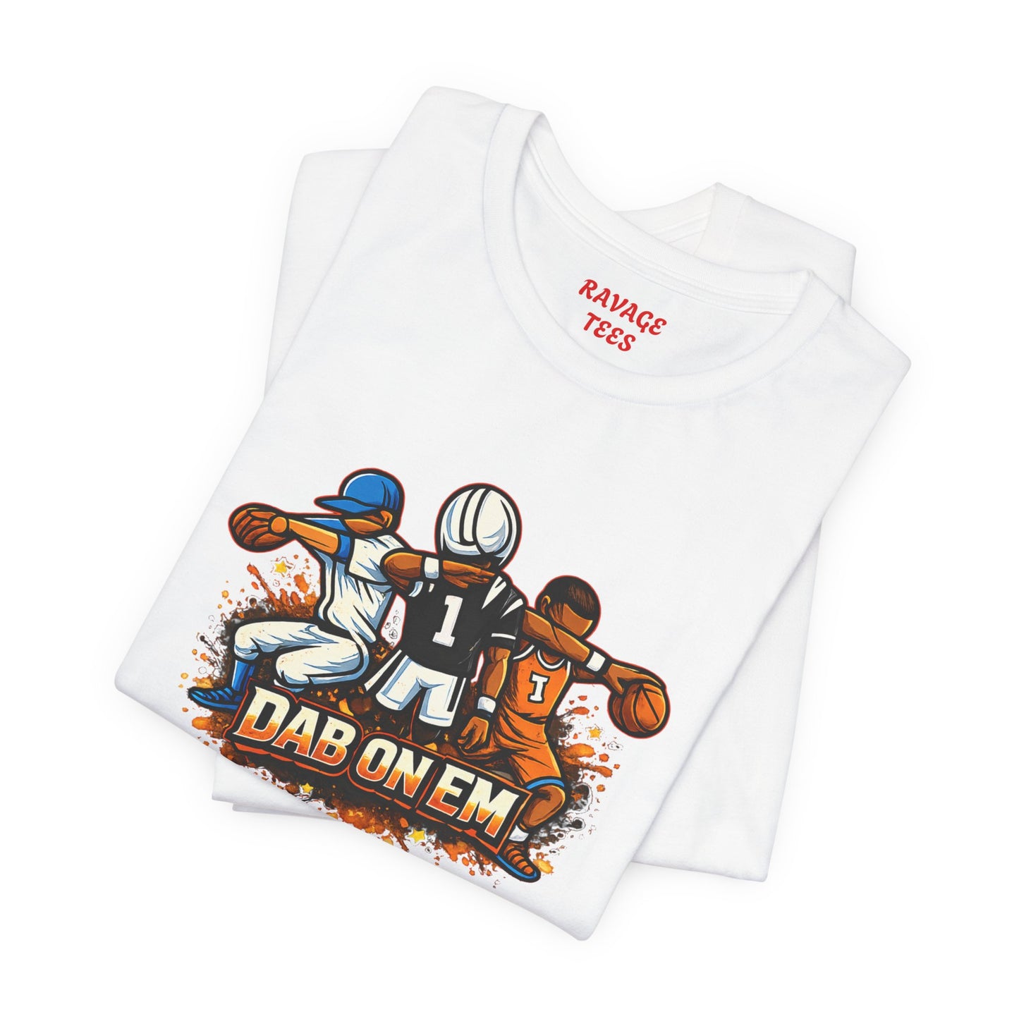 DAB ON EM Unisex Jersey Short Sleeve Tee