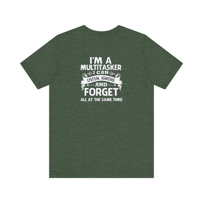 I'M AM A MULTITASKER Unisex Jersey Short Sleeve Tee