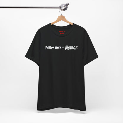 Faith Work Ravage T-Shirt